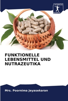 Paperback Funktionelle Lebensmittel Und Nutrazeutika [German] Book