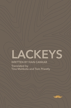 Paperback The Lackeys: A Play in Five Acts Book
