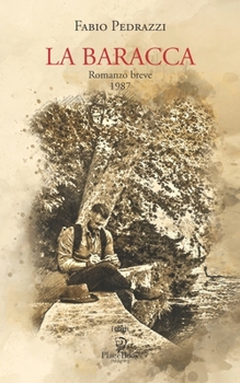 Paperback La Baracca: Romanzo breve 1987 [Italian] Book