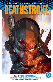 Paperback Deathstroke Vol. 1: The Professional (2026 Edition) Book