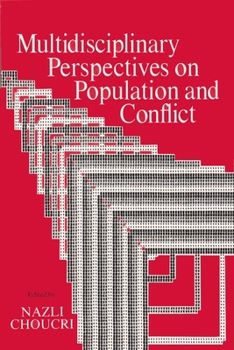 Hardcover Multidisciplinary Perspectives on Population and Conflict Book