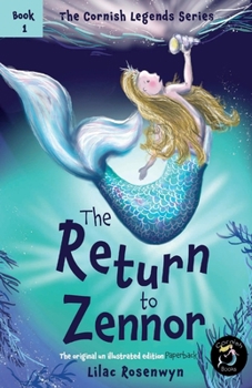 Paperback The Return to Zennor: The first book in the Cornish legends series for children. Book