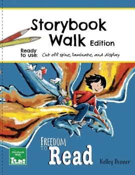 Paperback Freedom to Read: Storybook Walk Edition Book
