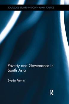 Paperback Poverty and Governance in South Asia Book