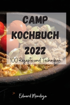 Paperback Camp Kochbuch 2022 [German] Book