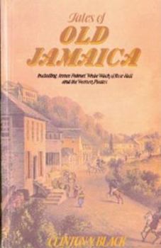 Paperback Tales of Old Jamaica: Black Tales of Old Jamaica Book