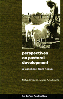 Paperback Perspectives on Pastoral Development: A Casebook from Kenya Book