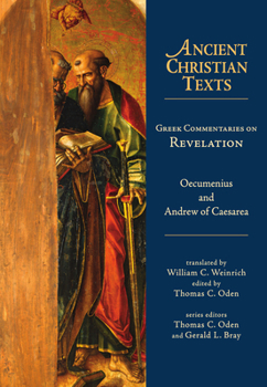 Greek Commentaries on Revelation - Book  of the Ancient Christian Texts