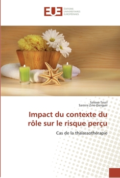 Paperback Impact du contexte du rôle sur le risque perçu [French] Book