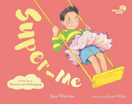 Hardcover Super-Me: A Book about Identity and Belonging Volume 2 Book