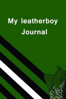 Paperback My leatherboy Journal Book