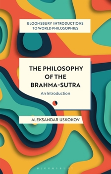 Paperback The Philosophy of the Brahma-Sutra: An Introduction Book
