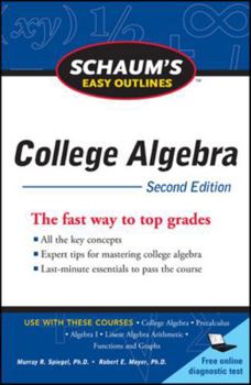 Paperback Schaum's Easy Outline of College Algebra, Second Edition Book