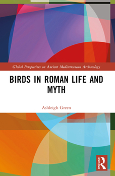 Paperback Birds in Roman Life and Myth Book
