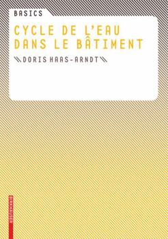 Paperback Basics Cycle de L' Eau Dans Le Bâtiment [French] Book