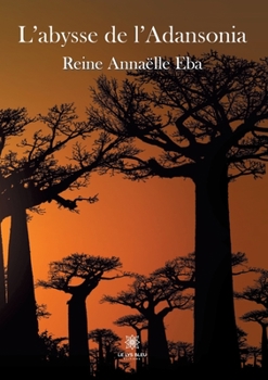 Paperback L'abysse de l'Adansonia [French] Book