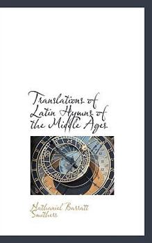 Paperback Translations of Latin Hymns of the Middle Ages Book