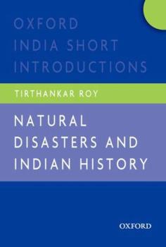 Paperback Natural Disasters and Indian History Book