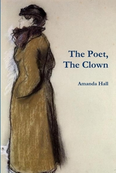 Paperback The Poet, The Clown Book