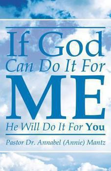 Paperback If God Can Do It for Me He Will Do It for You Book