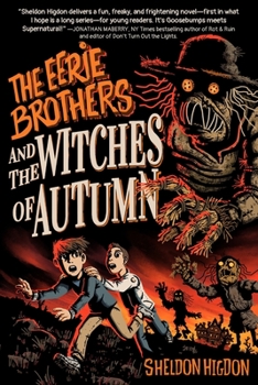 Paperback THE EERIE BROTHERS and THE WITCHES OF AUTUMN Book