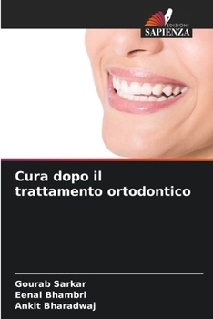 Paperback Cura dopo il trattamento ortodontico [Italian] Book