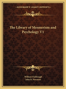 Paperback The Library of Mesmerism and Psychology V1 Book