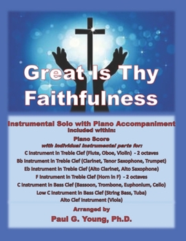 Great Is Thy Faithfulness: Instrumental Solo with Piano Accompaniment