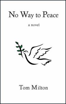 Paperback No Way to Peace Book