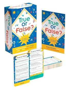 Paperback True or False?: Mind-Blowing 128-Page Fact Book and 52 Fun Game Cards Book