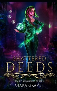 Paperback Shattered Deeds: A Mermaids versus Hunters Academy Story Book