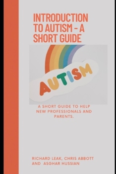 Paperback Introduction to Autism: A short guide Book