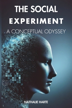 Paperback The Social Experiment: A Conceptual Odyssey Book