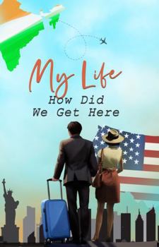 Hardcover My Life - How Did We Get Here Book