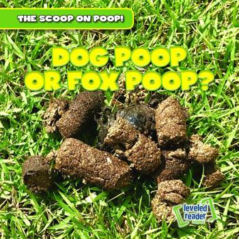 Paperback Dog Poop or Fox Poop? Book