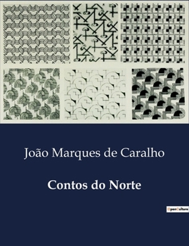 Contos do Norte (Portuguese Edition)
