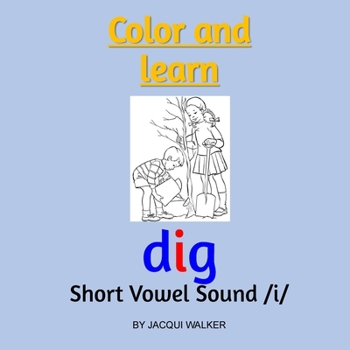 Paperback Short Vowel Sound /i/ (American English): Color & Learn Book