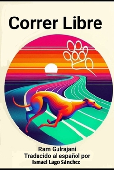 Paperback Correr Libre [Spanish] Book