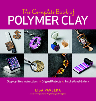 Paperback The Complete Book of Polymer Clay Book
