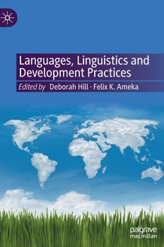 Hardcover Languages, Linguistics and Development Practices Book