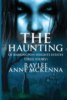 Paperback The Haunting of Barrington Heights Estates Book