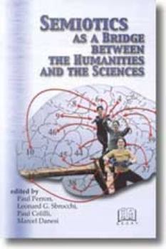 Semiotics as a Bridge Between the Humani