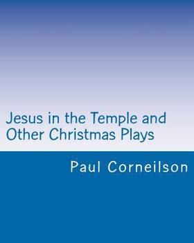 Paperback Jesus in the Temple and Other Christmas Plays Book