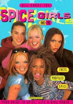 Mass Market Paperback All about the Spice Girls and Me Book