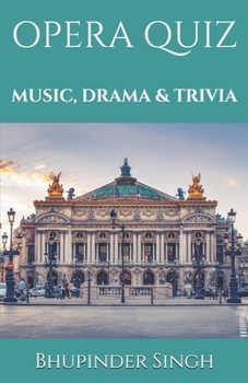 Paperback Opera Quiz: Music, Drama and Trivia Book