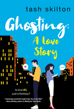 Paperback Ghosting: A Witty, Heartfelt, & Modern Love Story Book