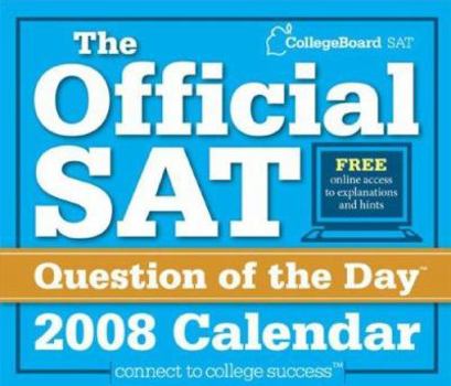 Calendar The Official SAT Question of the Day 2008 Calendar Book