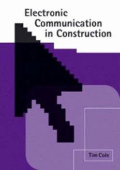 Paperback Electronic Communication in Construction Book