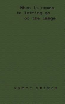 Paperback When it comes to letting go of the image Book