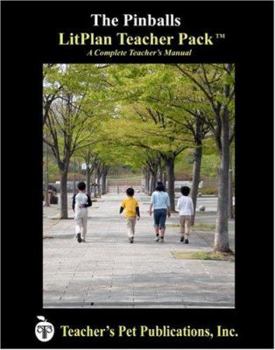 CD-ROM The Pinballs LitPlan - A Novel Unit Teacher Guide With Daily Lesson Plans (LitPlans on CD) Book